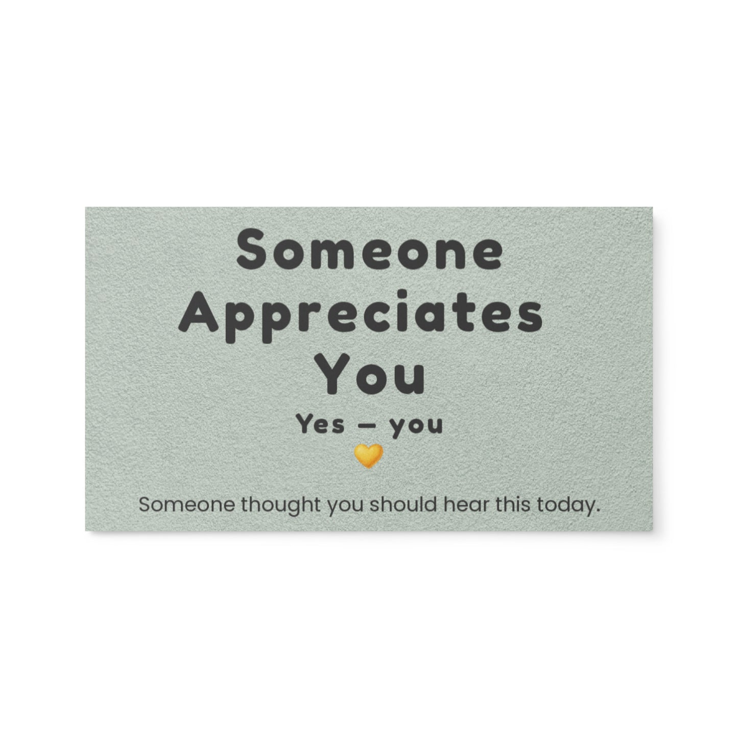 someone appreciates you kindness card